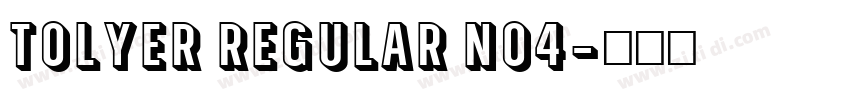 Tolyer Regular no4字体转换